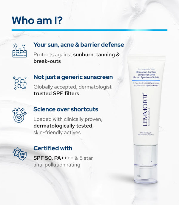 Lemmorte® Breakout-Control Sunscreen with Broad Spectrum Shield